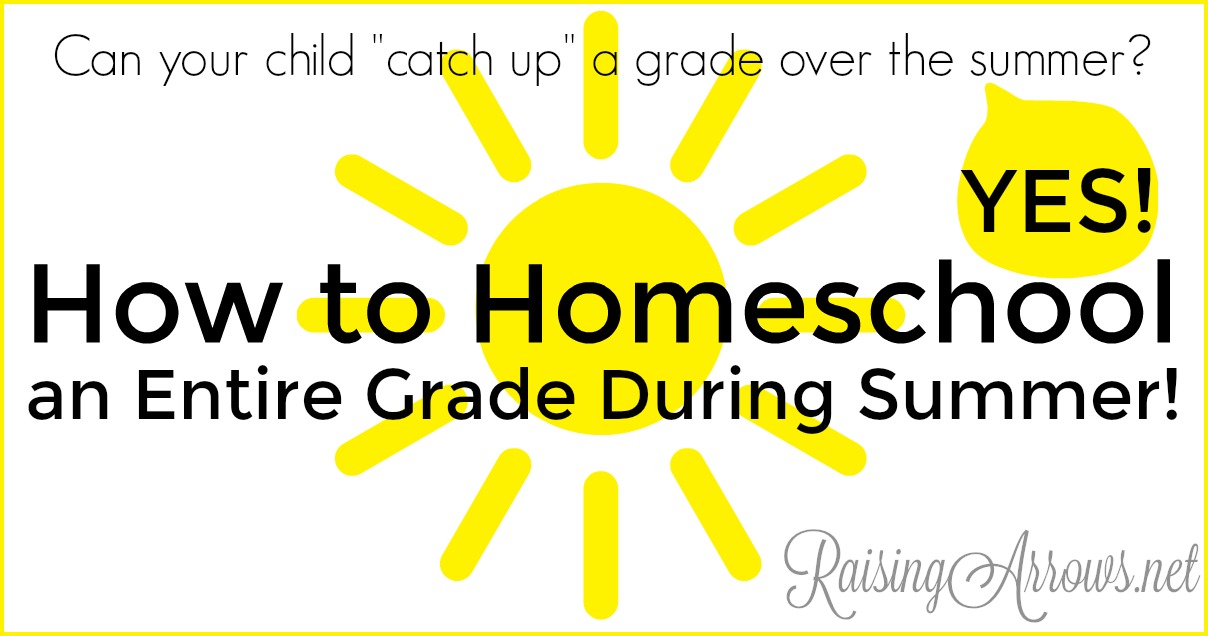 Help homeschooling your child during the summer in order to catch up in certain classes and even catch up and entire grade!